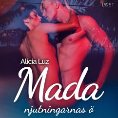 Mada, njutningarnas ö - erotisk novell (MP3-Download) - Luz, Alicia