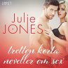 Julie Jones: tretton korta noveller om... - Bild 1