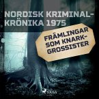 Främlingar som knarkgrossister (MP3-Download)