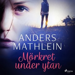 Mörkret under ytan (MP3-Download) - Mathlein, Anders