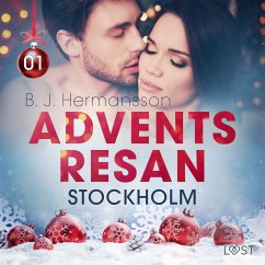 Adventsresan 1: Stockholm - erotisk adventskalender (MP3-Download) - Hermansson, B. J.