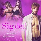 Säg det! - erotisk novell (MP3-Download)