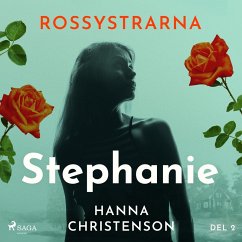 Rossystrarna del 2: Stephanie (MP3-Download) - Christenson, Hanna