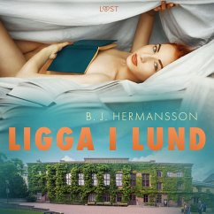 Cover Ligga i Lund - erotisk novell (MP3-Download)