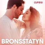 Bronsstatyn - erotiska noveller (MP3-Download)