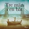 Tre män i en båt (MP3-Download) - Bild 1