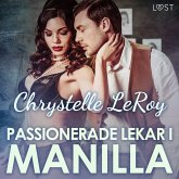 Passionerade lekar i Manilla – erotisk novell (MP3-Download)