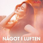 Något i luften - erotiska noveller (MP3-Download)