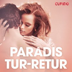 Paradis tur-retur - erotiska noveller (MP3-Download) - Cupido
