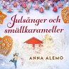 Julsånger och smällkarameller... - Bild 1