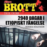 2940 dagar i etiopiskt fängelse (MP3-Download)