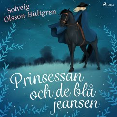 Prinsessan och de blå jeansen (MP3-Download) - Olsson-Hultgren, Solveig