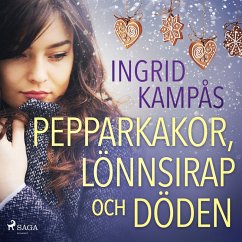 Pepparkakor, lönnsirap och döden (MP3-Download) - Kampås, Ingrid