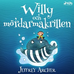 Willy och mördarmakrillen (MP3-Download) - Archer, Jeffrey