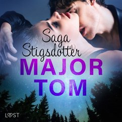 Major Tom - erotisk novell (MP3-Download) - Stigsdotter, Saga