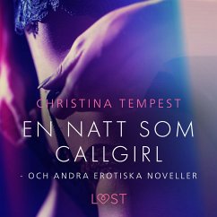 En natt som Callgirl - och andra erotiska noveller (MP3-Download) - Tempest, Christina