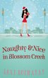 Naughty and Nice in Blossom Creek... - Bild 1