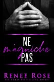 Ne m'Aguiche Pas (Made Men, #1) (eBook, ePUB) Ne m'Aguiche Pas (Made Men, #1) (eBook, ePUB)