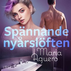 Spännande nyårslöften - erotisk novell (MP3-Download) - Aguero, Maria
