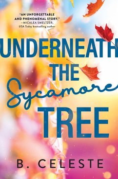 Underneath the Sycamore Tree (eBook, ePUB) - Celeste, B.
