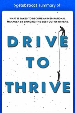 Summary of Drive to Thrive by Sharad Bajaj (eBook, ePUB) - getAbstract AG