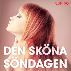 Den sköna söndagen - erotiska noveller (MP3-Download) - Cupido