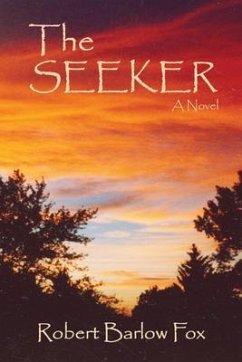 The Seeker (eBook, ePUB) - Fox, Robert B.