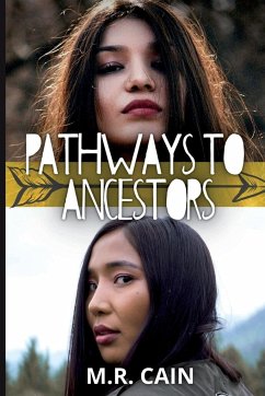 Pathways to Ancestors - Cain, M. R.