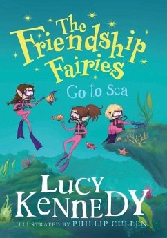 The Friendship Fairies Go to Sea - Kennedy, Lucy