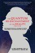 The Quantum Re-enchantment of the... - Bild 1