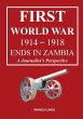 First World War 1914-1918 Ends in Africa - Bild 1