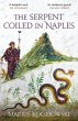 The Serpent Coiled in Naples - Bild 1