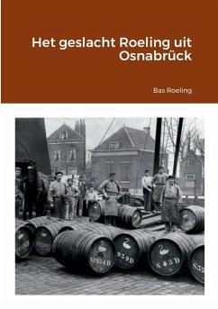 Het geslacht Roeling uit Osnabrück - Roeling, Bas