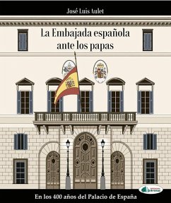 Cover La embajada española ante los Papas