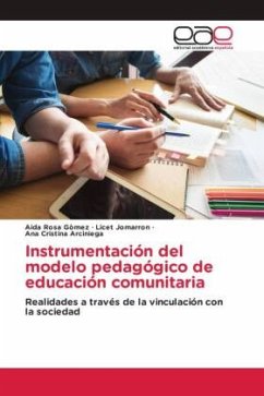 Instrumentación del modelo pedagógico de educación comunitaria - Gòmez, Aida Rosa;Jomarron, Licet;Arciniega, Ana Cristina