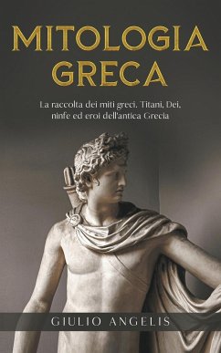 Mitologia Greca - Angelis, Giulio