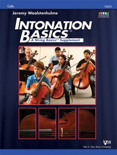 Intonation Basics: A String Basics Supplement - Cello - Woolstenhulme, Jeremy