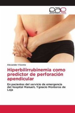 Hiperbilirrubinemia como predictor de perforación apendicular - Vicente, Alexander