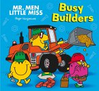 Hargreaves, A: Mr. Men Little Miss: Busy Builders