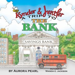 Kynder & Jentler A Trip to the Bank - Pearl, Aurora