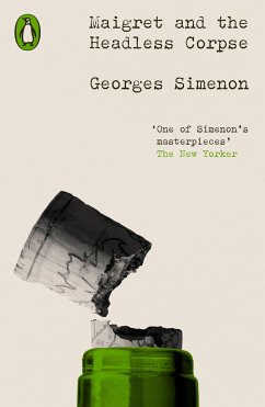 Maigret and the Headless Corpse - Simenon, Georges