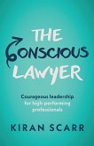 The Conscious Lawyer The Conscious Lawyer
