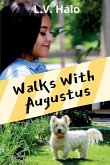 Walks With Augustus