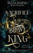 Sacrifice of the Brave King - Bild 1