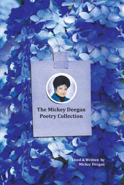 The Mickey Deegan Poetry Collection - Deegan, Mickey