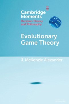 Evolutionary Game Theory - Alexander, J. McKenzie (London School of Economics and Political Sci