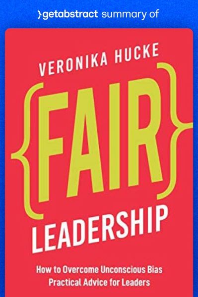 Summary of Fair Leadership by Veronika Hucke (eBook, ePUB) Summary of Fair Leadership by Veronika Hucke (eBook, ePUB)