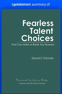 Summary of Fearless Talent Choices by David Forman (eBook, ePUB) - getAbstract AG