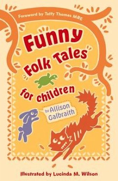 Funny Folk Tales for Children - Galbraith, Allison