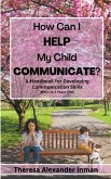 How Can I Help My Child Communicate?